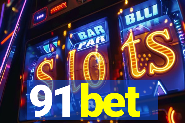 91 bet